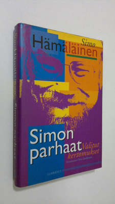 Simo Hämäläinen : Simon parhaat : valitut kertomukset