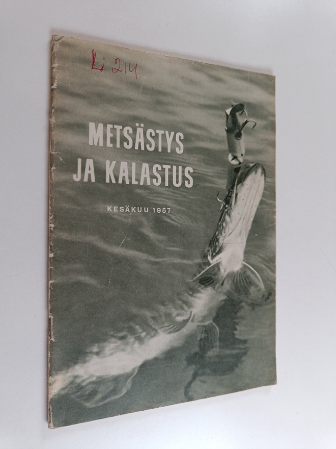 Metsästys ja kalastus kesäkuu 1957