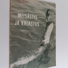 Metsästys ja kalastus kesäkuu 1957 - pikkukuva 1
