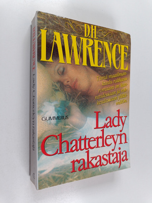 D. H. Lawrence : Lady Chatterleyn rakastaja : romaani