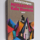 Astrid Lindgren : Mestarietsivä Kalle Blomkvist - pikkukuva 1