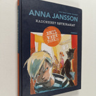 Anna Jansson : Kadonneet retkirahat - pikkukuva 1
