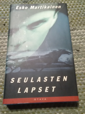 Esko Martikainen: Seulasten lapset
