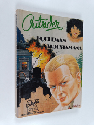 Outsider : Kuoleman varjostamana