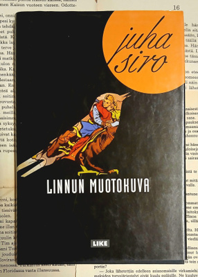 Juha Siro - Linnun muotokuva (sid.)