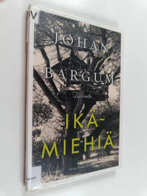 Johan Bargum : Ikämiehiä