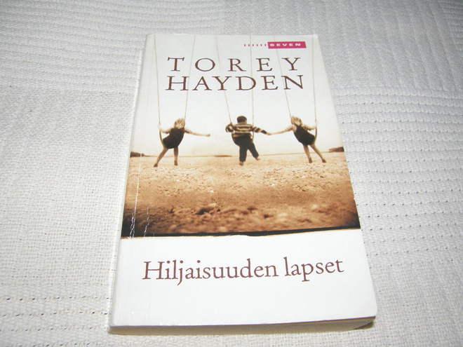 Torey Hayden Hiljaisuuden lapset   -pok