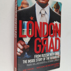 Mark Hollingsworth : Londongrad : from Russia with cash, ... - pikkukuva 1