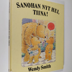 Wendy Smith : Sanohan nyt hei, Tiina! - pikkukuva 1