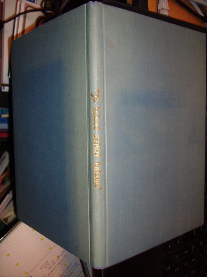 Hyötyniemi (toim.) : JA TOISET SAIVAT KUTSUN ( 1 p. 1952 )