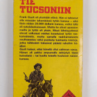 Ray Hogan : Tie Tucsoniin - pikkukuva 2