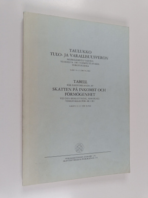 Taulukko tulo- ja varallisuusveron määräämistä varten vuo...