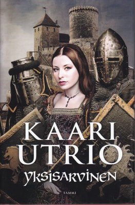 Kaari Utrio: Yksisarvinen (sid. Tammi 2014)