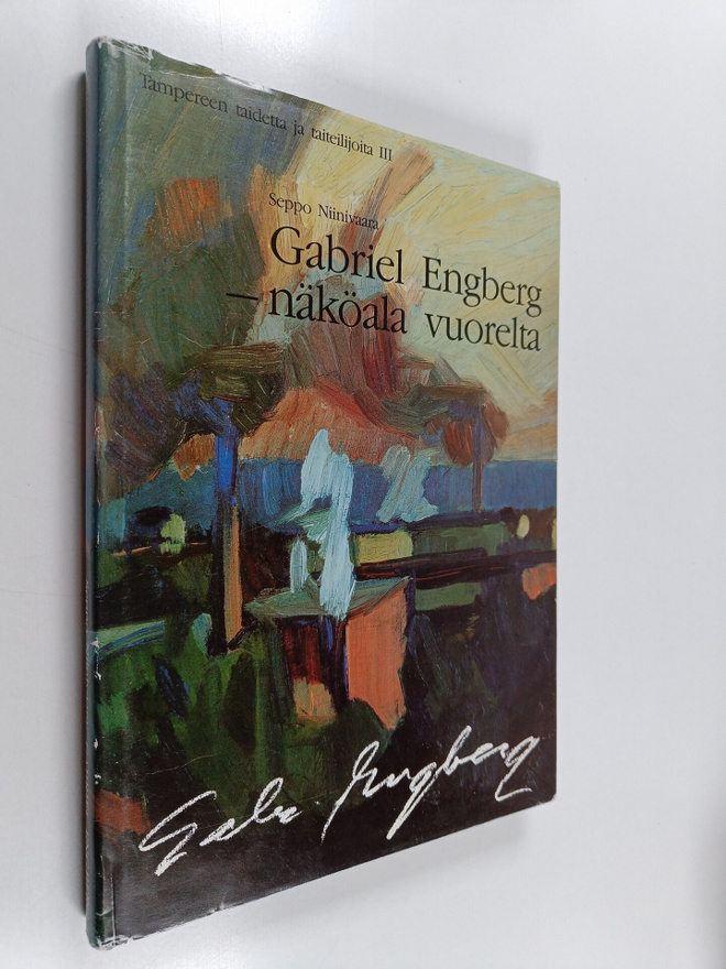 Seppo Niinivaara : Gabriel Engberg - näköala vuorelta