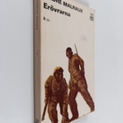 Andre Malraux : Erövrarna - pikkukuva 1