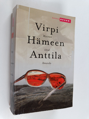 Virpi Hämeen-Anttila : Muistan sinut Amanda