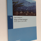 Tapio Hokkanen : Slips of the Tongue - Errors, Repairs, a... - pikkukuva 1