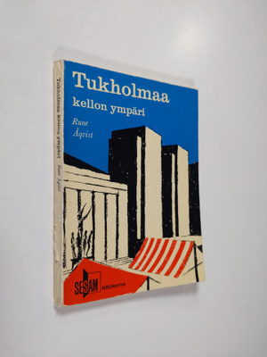 Rune Åqvist : Tukholmaa kellon ympäri : opaskirjanen näht...