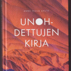 Anne-Maija Aalto: Unohdettujen kirja - pikkukuva 1