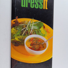 Deborah Gray : Dress It : new ideas for delicious dressin... - pikkukuva 1