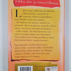 Sinikka Nopola : Likka, äite ja rouva Obama : episodiromaani - pikkukuva 2
