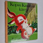 Anja Leppänen : Kopsu Kaniinin kärry - pikkukuva 1