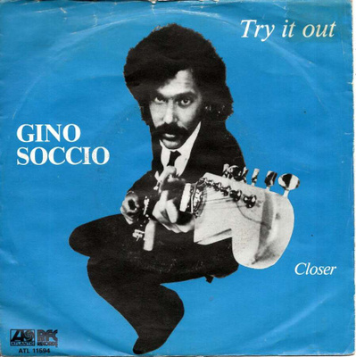 GINO SOCCIO: Try It Out / Closer  7"kk