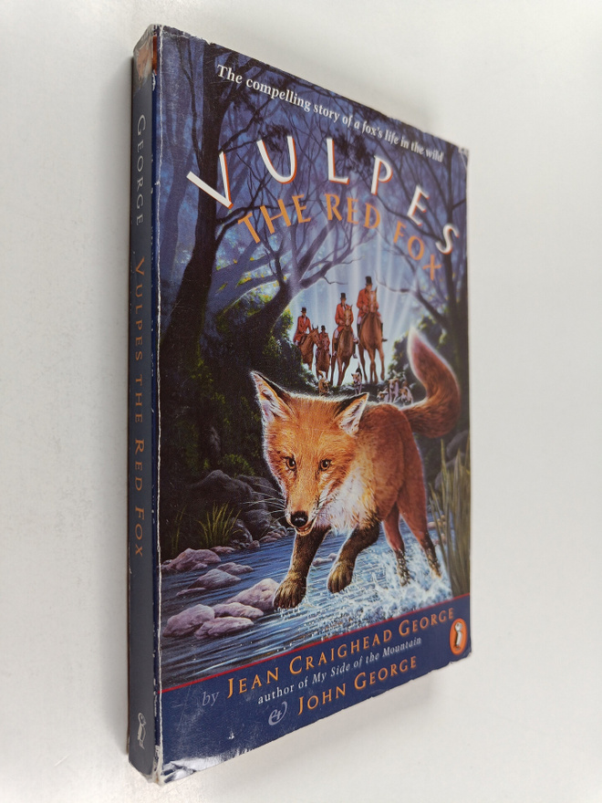 Jean Craighead George ym. : Vulpes, the Red Fox (signeera...