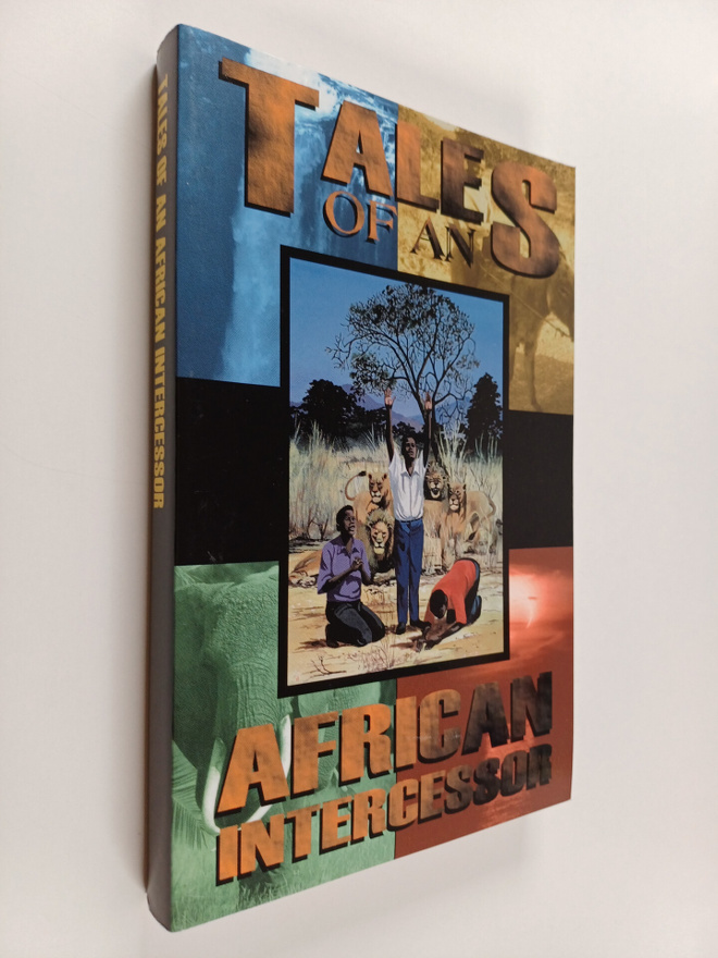 Michael Howard : Tales of an African Intercessor