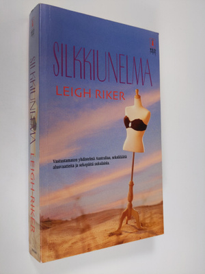Leigh Riker : Silkkiunelma