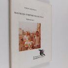 Toini Lehtinen : Matkoja ympäri maailmaa : Matkakirja 1 - pikkukuva 1