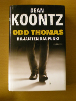 Dean Koontz: Odd Thomas - Hiljaisten kaupunki
