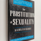 Kathleen Barry : The Prostitution of sexuality - pikkukuva 1