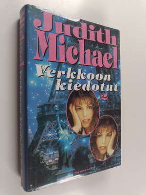 Judith Michael : Verkkoon kiedotut 2