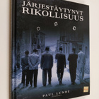 Paul Lunde : Järjestäytynyt rikollisuus - pikkukuva 1