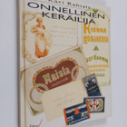 Kari Rahiala : Onnellinen keräilijä - pikkukuva 1