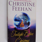 Christine Feehan : The Twilight Before Christmas - A Novel - pikkukuva 1