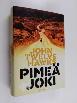 John Twelve Hawks : Pimeä joki