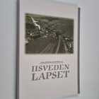 Kalervo Kaatriala : Iisveden lapset : runoja : lahjakirja... - pikkukuva 1