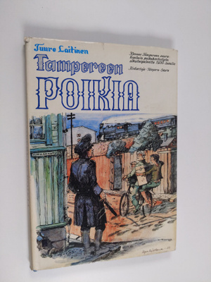 Tuure Laitinen : Tampereen poikia