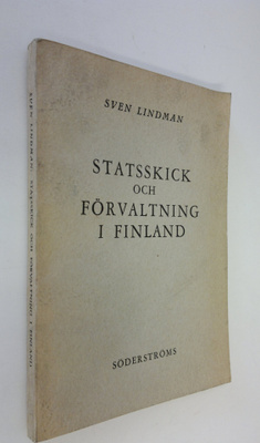 Sven Lindman : Statsskick och förvaltning i Finland : en ...