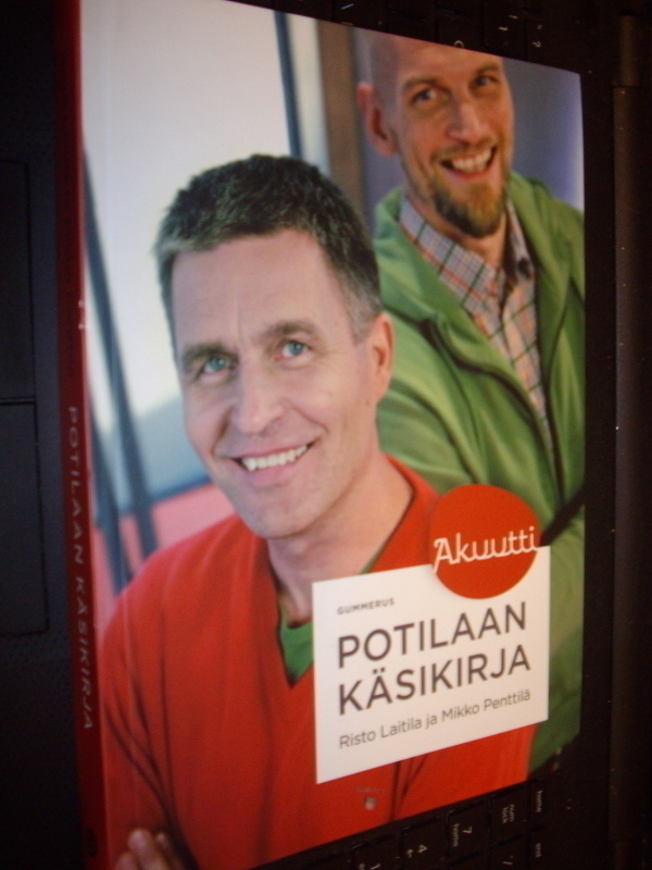 Laitila - Penttilä : Akuutti Potilaan käsikirja (1 p. 2013)