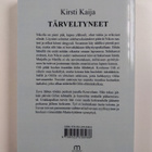 Kirsti Kaija : Tärveltyneet : romaani - pikkukuva 2