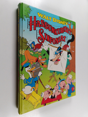 Walt Disney ym. : Hassunkuriset sinfoniat