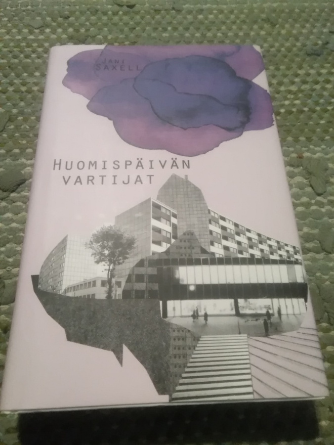 Jani Saxell: Huomispäivän vartijat