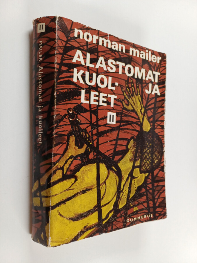 Norman Mailer : Alastomat ja kuolleet 2
