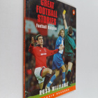 Russ Williams : Great Football Stories - Football Babylon - pikkukuva 1