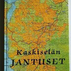 Jarmo Paikkala (toim.): Kaskiselän Jantuset - pikkukuva 1