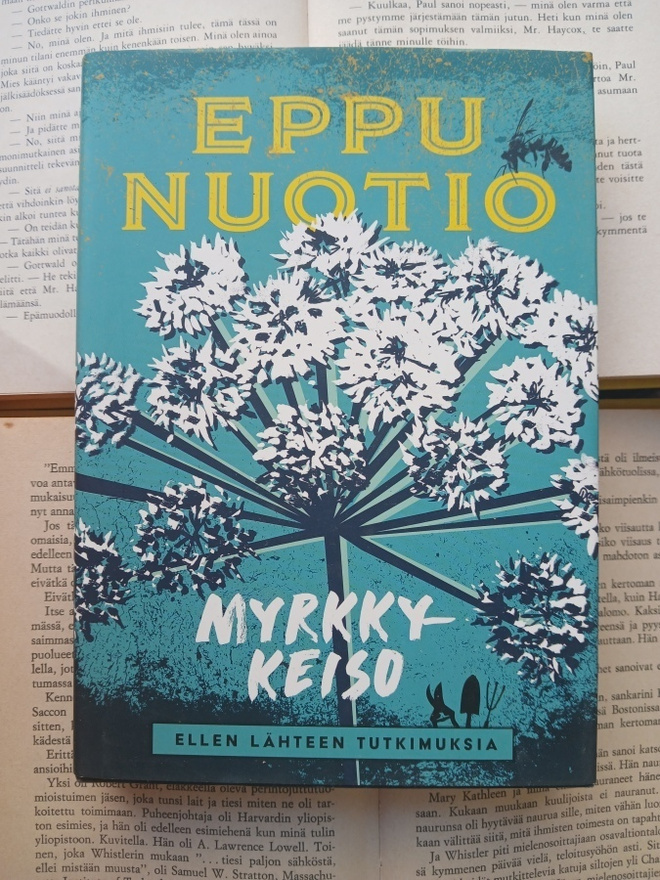Eppu Nuotio - Myrkkykeiso (sid.)