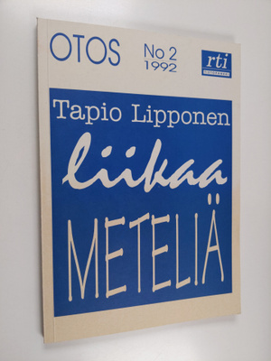 Tapio Lipponen : Liikaa meteliä
